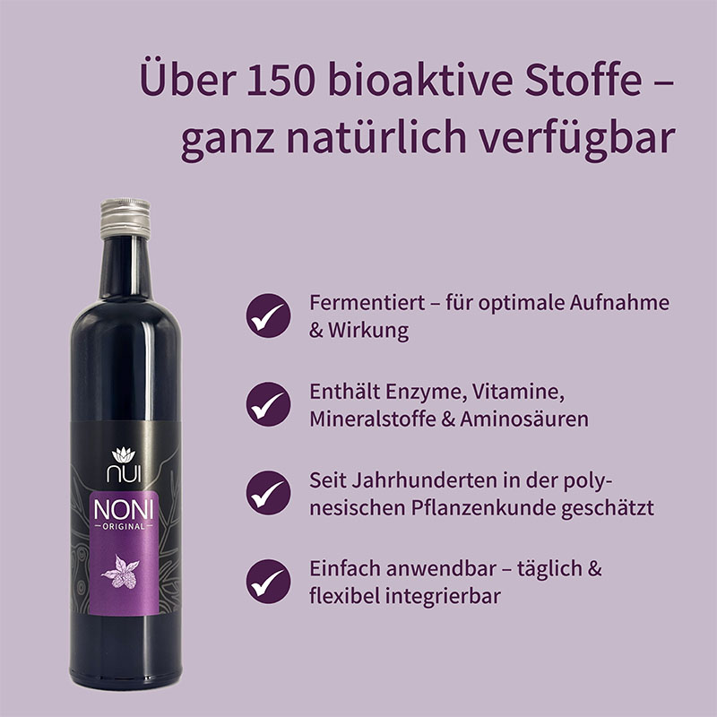 NUI NONI Original über 150 bioaktive Stoffe - ganz natürlich verfügbar